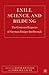 Exile, Science, and Bildung: The Contested Legacies of German Émigré  Intellectuals