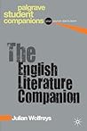 The English Literature Companion (Macmillan Student Companions Series, 6) The English Literature Companion (Macmillan Student Companions Series, 6)