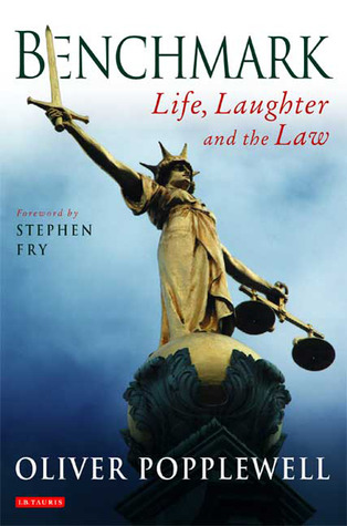 Benchmark: Life, Laughter and the Law (Paperback)