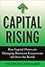 Capital Rising: How Capital...