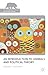 An Introduction to Animals and Political Theory by Alasdair Cochrane