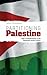 Partitioning Palestine: Legal Fundamentalism in the Palestinian-Israeli Conflict