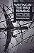 Writing in the Irish Republic: Literature, Culture, Politics, 1949-1999