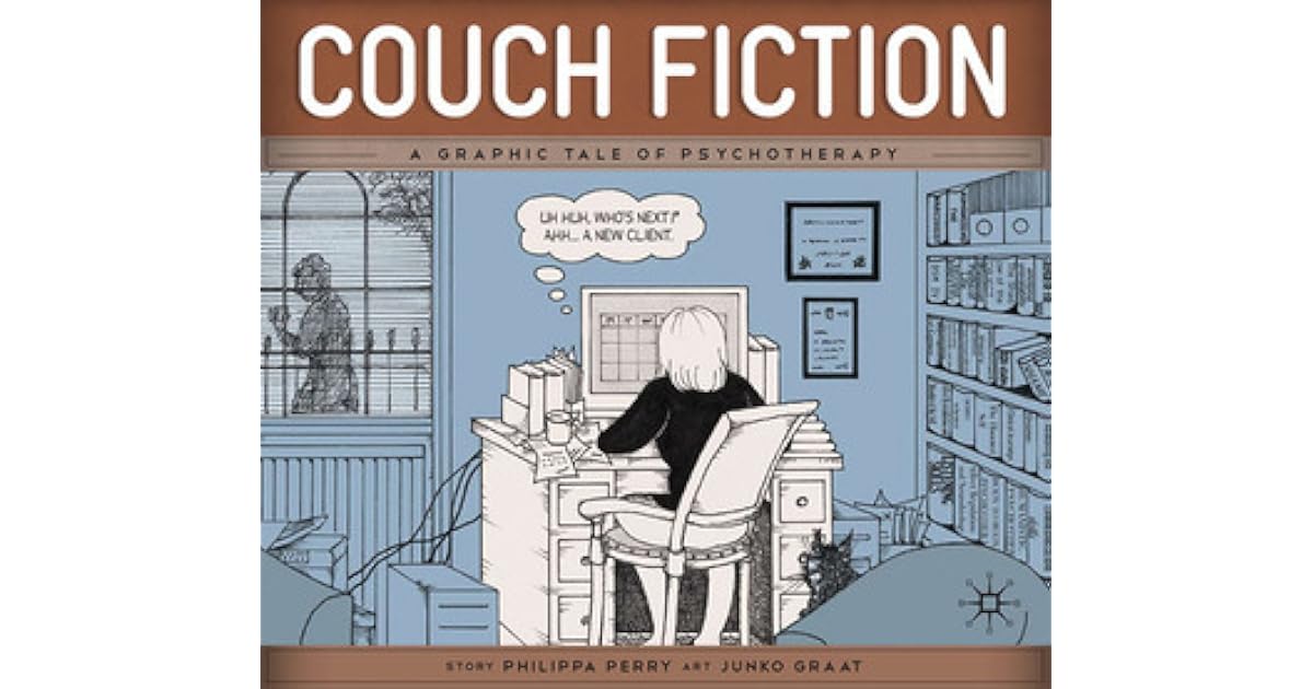 Couch Fiction A Graphic Tale of Psychotherapy by Philippa Perry