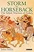 Storm on Horseback: The Sel...