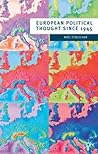 European Political Thought since 1945 (European Culture and Society, 7)