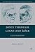 Joyce through Lacan and Žižek by Sheldon Brivic