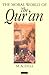 The Moral World of the Qur'an (London Qur'an Studies)