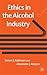 Ethics in the Alcohol Industry by Simon J. Robinson