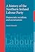 A history of the Northern Ireland Labour Party: Democratic socialism and sectarianism (Critical Labour Movement Studies)