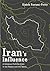 Iran's Influence: A Religious-Political State and Society in its Region