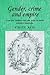 Gender, Crime and Empire: Convicts, Settlers and the State in Early Colonial Australia (Studies in Imperialism)