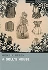 A Doll's House by Henrik Ibsen