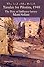 The End of the British Mandate for Palestine, 1948: The Diary of Sir Henry Gurney (St Antony's Series)