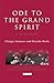 Ode to the Grand Spirit by Chingiz Aitmatov