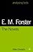 E.M. Forster: The Novels (A...