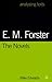 E.M. Forster: The Novels (Analysing Texts, 65)