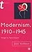 Modernism, 1910-1945: Image...
