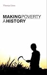 Making Poverty: A History
