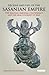 Decline and Fall of the Sasanian Empire: The Sasanian-Parthian Confederacy and the Arab Conquest of Iran (International Library of Iranian Studies)