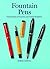 Fountain Pens by Andreas Lambrou