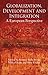 Globalization, Development and Integration: A European Perspective