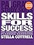 Skills for Success: The Personal Development Planning Handbook (Palgrave Study Skills)