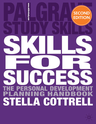 Skills for Success: The Personal Development Planning Handbook (Palgrave Study Skills)