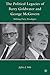 The Political Legacies of Barry Goldwater and George McGovern by Jeffrey J. Volle