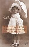 A Child for Keeps: The History of Adoption in England, 1918-45