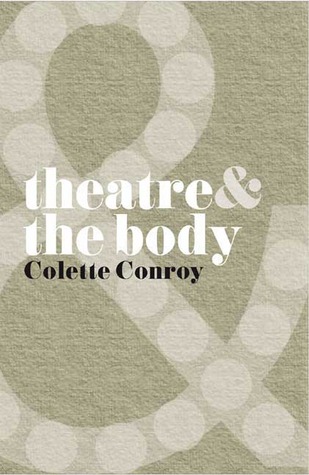 Theatre and The Body (Paperback)