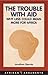 The Trouble with Aid by Jonathan Glennie