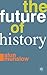 The Future of History