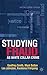 Studying Fraud as White Collar Crime