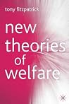 New Theories of Welfare New Theories of Welfare