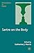 Sartre on the Body by Katherine J. Morris