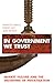 In Government we Trust: Mar...