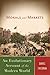 Morals and Markets: An Evolutionary Account of the Modern World