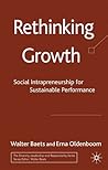 Rethinking Growth: Social Intrapreneurship for Sustainable Performance (The Diversity, Leadership and Responsibility Series)