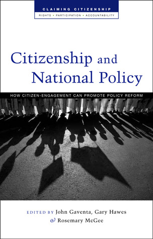 Citizen Action and National Policy Reform: Making Change Happen