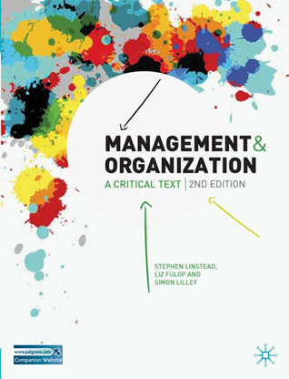 Management and Organisation: A Critical Text