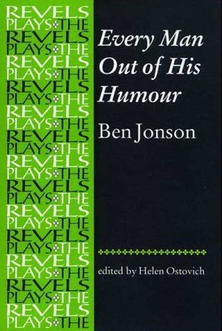 Every Man Out of His Humour (Paperback)