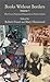 Books Without Borders, Volume 1 by Robert Fraser