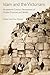 Islam and the Victorians: Nineteenth Century Perceptions of Muslim Practices and Beliefs (Library of Middle East History)