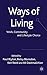 Ways of Living: Work, Community and Lifestyle Choice