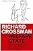 Richard Crossman and the We...