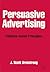 Persuasive Advertising: Evi...
