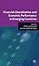 Financial Liberalization and Economic Performance in Emerging Countries