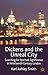Dickens and the Unreal City: Searching for Spiritual Significance in Nineteenth-Century London