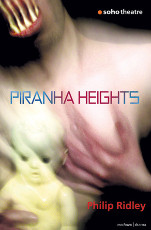 Piranha Heights (Modern Plays)